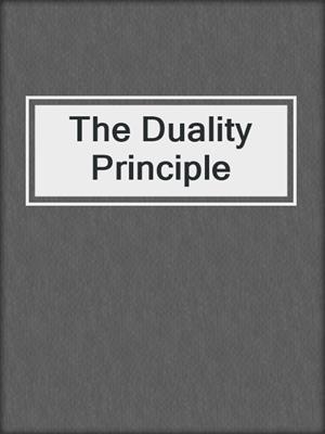 cover image of The Duality Principle
