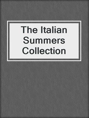 cover image of The Italian Summers Collection