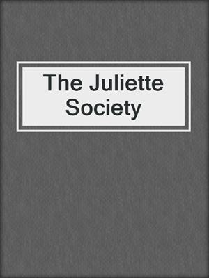 cover image of The Juliette Society
