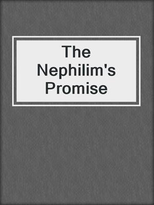 cover image of The Nephilim's Promise