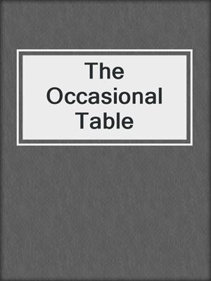 cover image of The Occasional Table