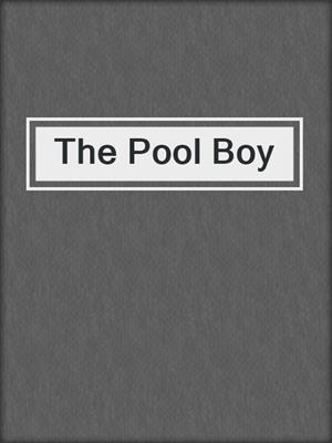 cover image of The Pool Boy