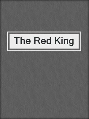 cover image of The Red King