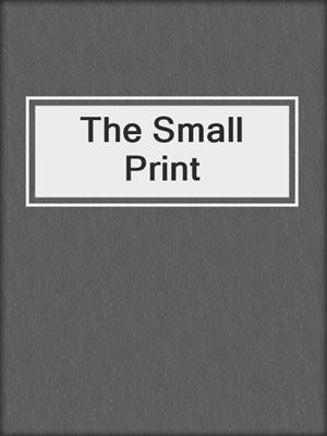 cover image of The Small Print