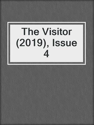 The Visitor (2019), Issue 4
