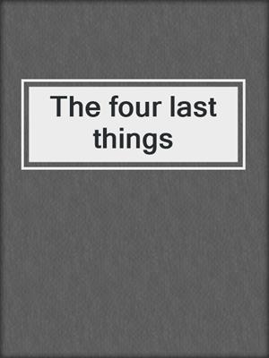 The four last things