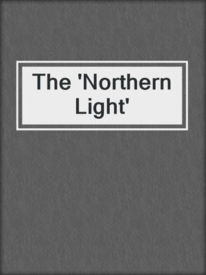 The 'Northern Light'