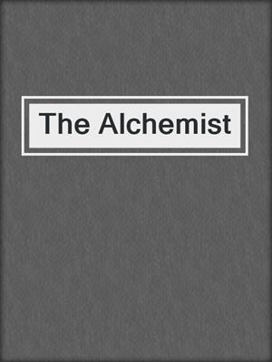 cover image of The Alchemist