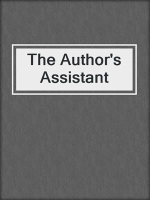 cover image of The Author's Assistant
