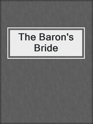 cover image of The Baron's Bride