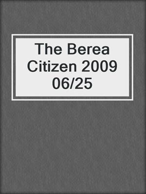 The Berea Citizen 2009 06/25