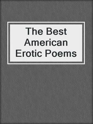 The Best American Erotic Poems