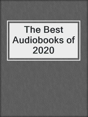 The Best Audiobooks of 2020