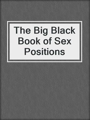 The Big Black Book of Sex Positions