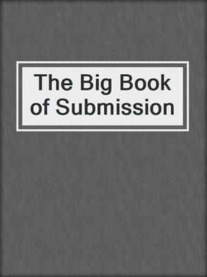 cover image of The Big Book of Submission