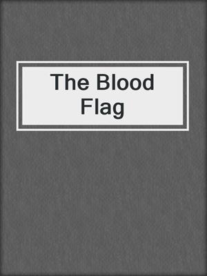 The Blood Flag
