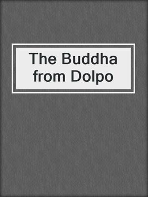 The Buddha from Dolpo