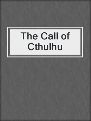 The Call of Cthulhu