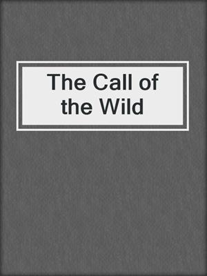 The Call of the Wild