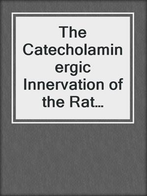 The Catecholaminergic Innervation of the Rat Amygdala