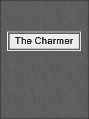cover image of The Charmer