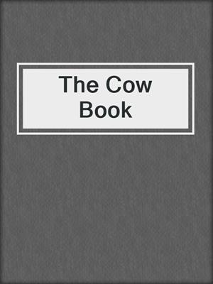 The Cow Book