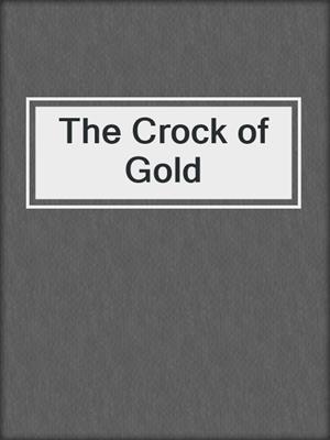 The Crock of Gold