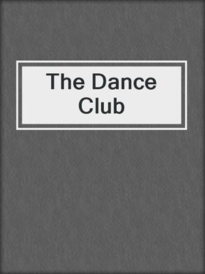 The Dance Club