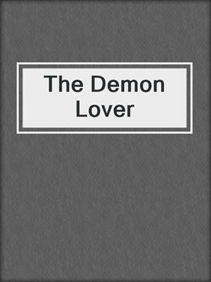 cover image of The Demon Lover