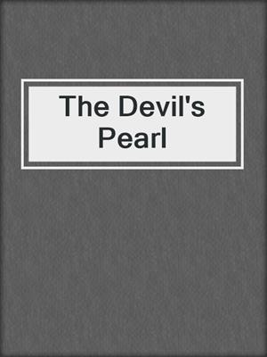 The Devil's Pearl