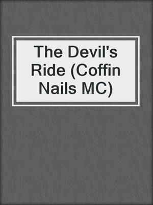cover image of The Devil's Ride (Coffin Nails MC)