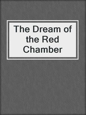 The Dream of the Red Chamber