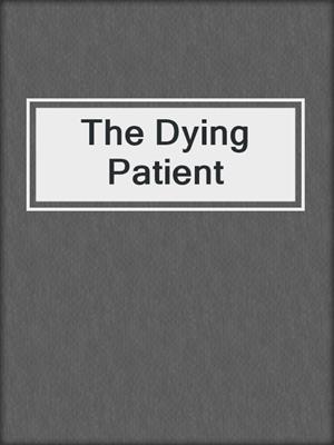 The Dying Patient