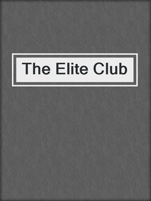 cover image of The Elite Club