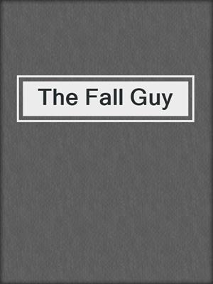 The Fall Guy