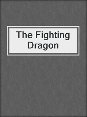 The Fighting Dragon
