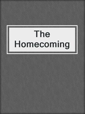 cover image of The Homecoming