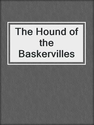 The Hound of the Baskervilles
