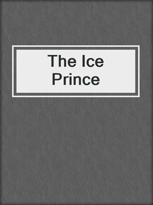 cover image of The Ice Prince