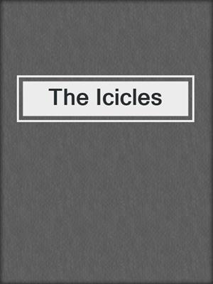 The Icicles