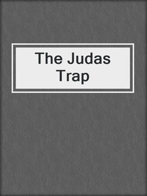 cover image of The Judas Trap