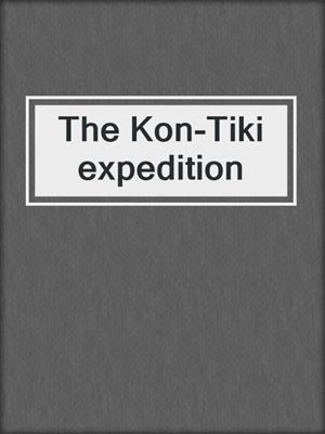 The Kon-Tiki expedition