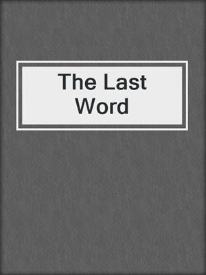cover image of The Last Word