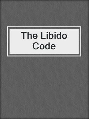 cover image of The Libido Code
