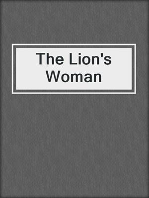 cover image of The Lion's Woman