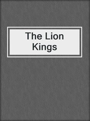 The Lion Kings