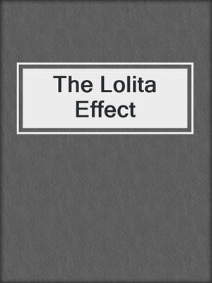 cover image of The Lolita Effect