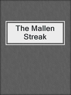 The Mallen Streak