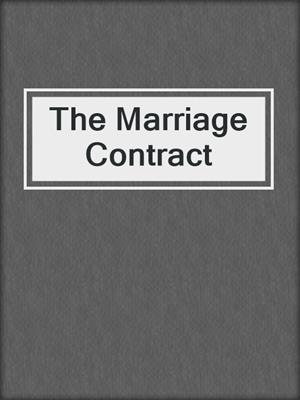 cover image of The Marriage Contract