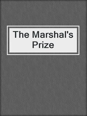 cover image of The Marshal's Prize
